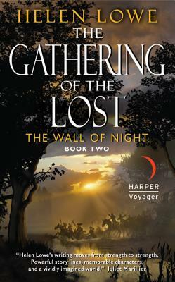 The Gathering of the Lost by Helen Lowe