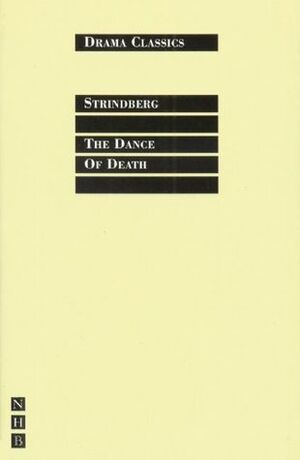 The Dance of Death by Conor McPherson, August Strindberg, Stephen Mulrine