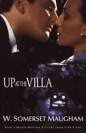 Up at the Villa by W. Somerset Maugham