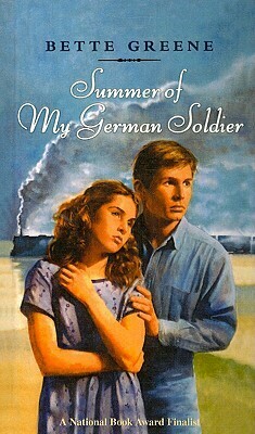 Summer of my German Soldier by Bette Greene