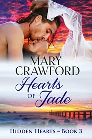 Hearts of Jade by Mary Crawford