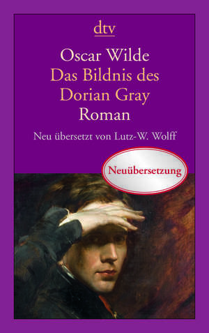 Das Bildnis des Dorian Gray by Oscar Wilde