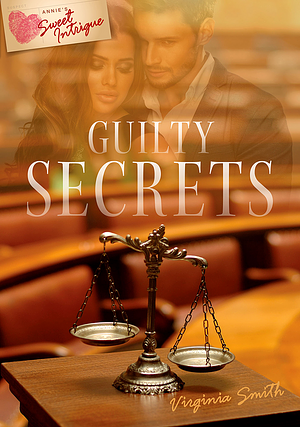 Guilty Secrets by Virginia Smith