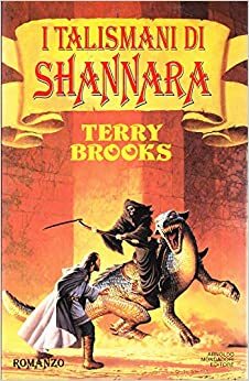 I talismani di Shannara by Terry Brooks, Delio Zinoni