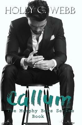 Callum by Holly C. Webb