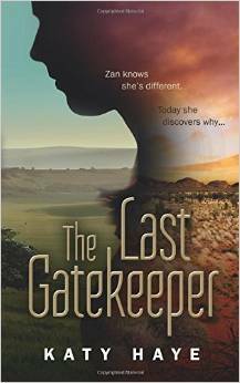 The Last Gatekeeper by Katy Haye