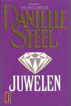 Juwelen by Danielle Steel