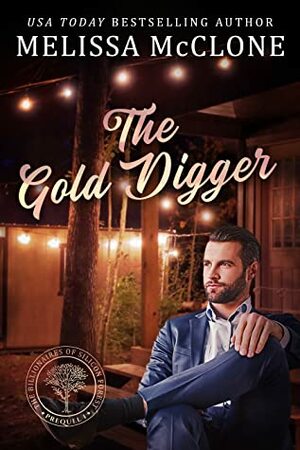 The Gold Digger by Melissa McClone