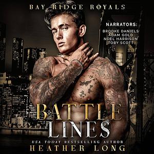 Battle Lines by Heather Long