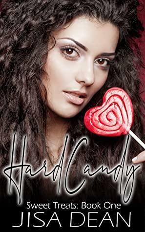 Hard Candy by Jisa Dean