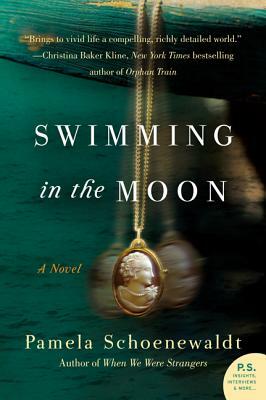 Swimming in the Moon by Pamela Schoenewaldt