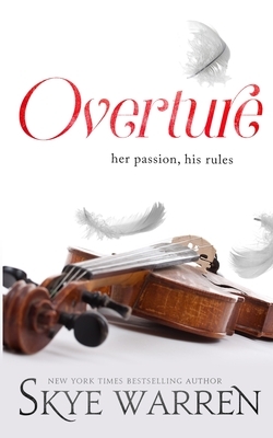 Overture by Skye Warren