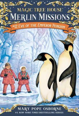 Eve of the Emperor Penguin [With Sticker(s)] by Mary Pope Osborne