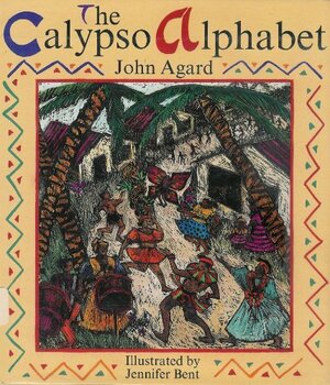 The Calypso Alphabet by John Agard