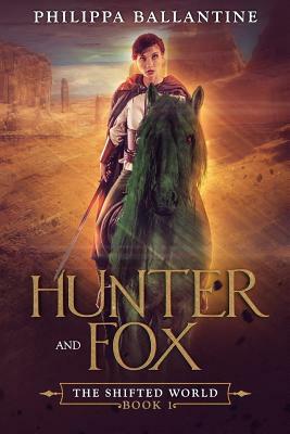 Hunter and Fox by Philippa Ballantine
