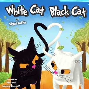 White Cat Black Cat by Sigal Adler