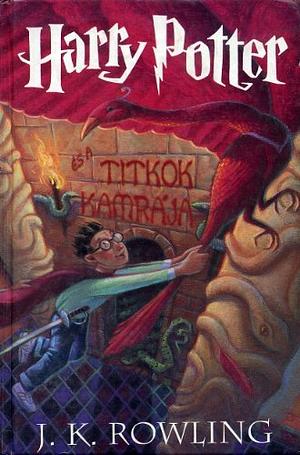 Harry Potter és a Titkok Kamrája by J.K. Rowling