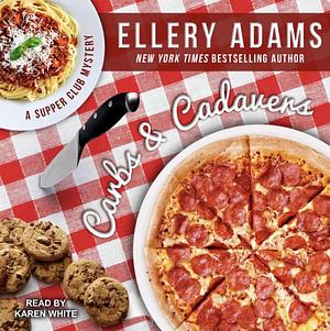 Carbs and Cadavers by Ellery Adams