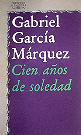 Cien Años de Soledad by Gabriel García Márquez