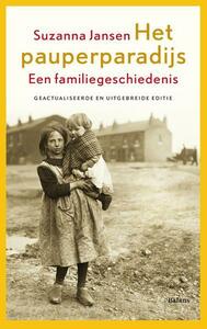 Het pauperparadijs: een familiegeschiedenis by Suzanna Jansen