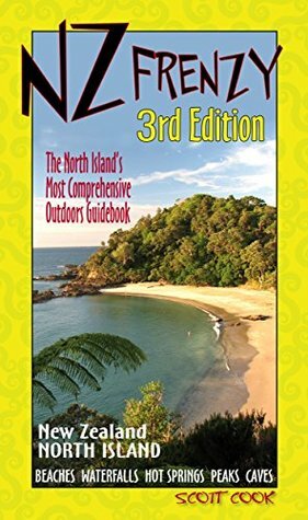 NZ Frenzy North Island New Zealand 3rd Edition by Scott Cook