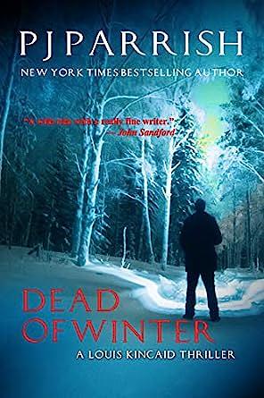 Dead Of Winter by P.J. Parrish