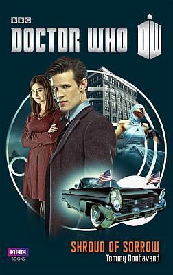Doctor Who: Shroud of Sorrow: A Novel by Tommy Donbavand, Tommy Donbavand