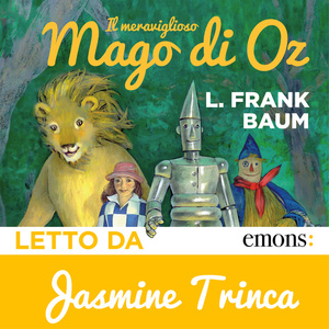 Il meraviglioso mago di Oz by L. Frank Baum