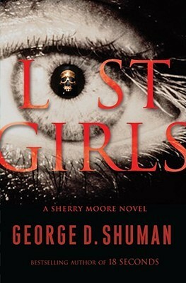 Lost Girls by George D. Shuman