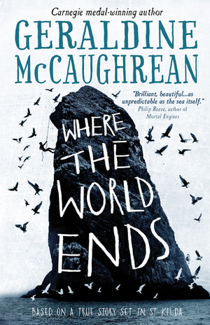 Where the World Ends by Geraldine McCaughrean