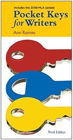 Pocket Keys for Writers, 2009 MLA Update Edition by Ann Raimes