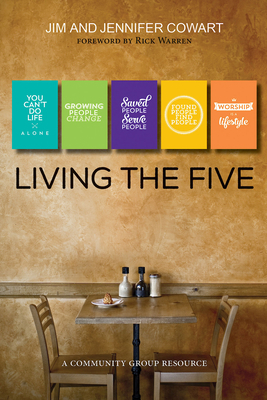 Living the Five: Participant and Leader Book by Jim Cowart, Jennifer Cowart