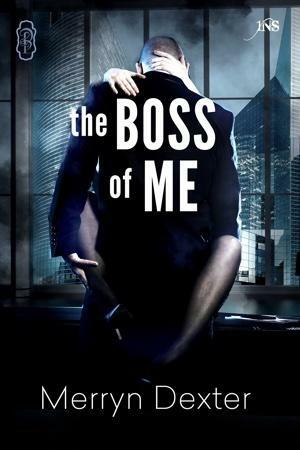 The Boss of Me by Merryn Dexter