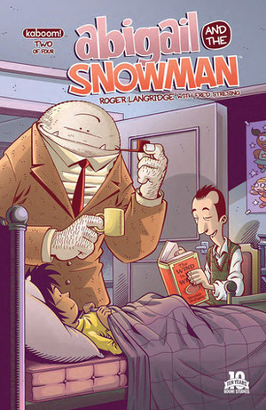 Abigail and the Snowman #2 by Fred Stresing, Roger Langridge