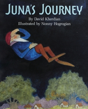 Juna's Journey by David Kherdian