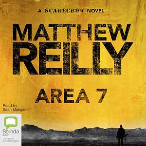 Area 7 by Matthew Reilly