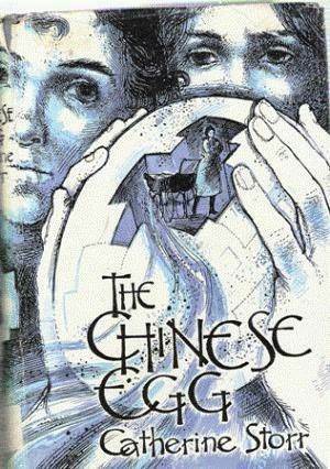 The Chinese Egg by Catherine Storr