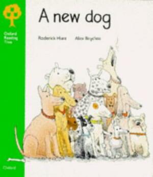 Oxford Reading Tree: Stage 2: Storybooks: New Dog by Jenny Ackland, Roderick Hunt