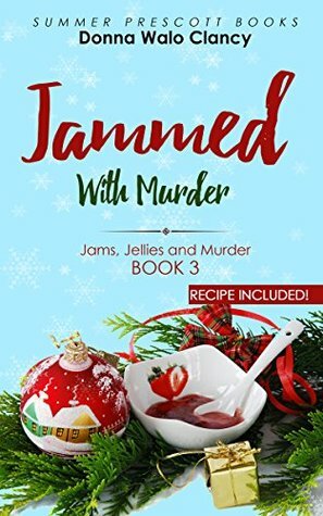 Jammed With Murder by Donna Walo Clancy