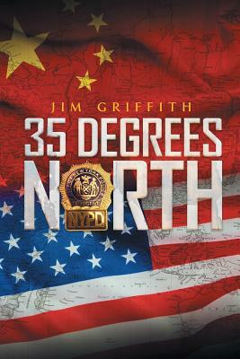 35 Degrees North by Jim Griffith