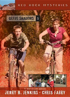 Grave Shadows by Chris Fabry, Jerry B. Jenkins