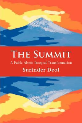 The Summit: A Fable About Integral Transformation by Surinder Deol