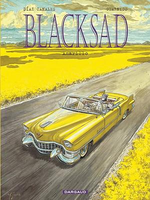 Blacksad - Volume 5 - Amarillo by Juan Díaz Canales