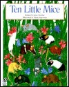 Ten Little Mice by Joyce Dunbar, Maria Majewska