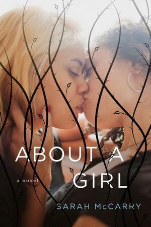 About a Girl by Sarah McCarry