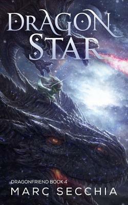 Dragonstar by Marc Secchia