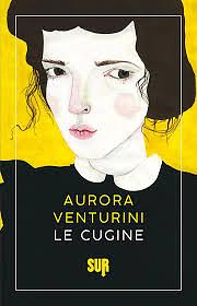 Le cugine by Aurora Venturini