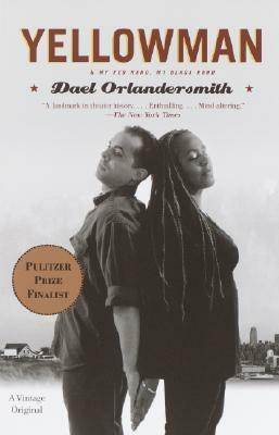 Yellowman: And My Red Hand, My Black Hand by Dael Orlandersmith