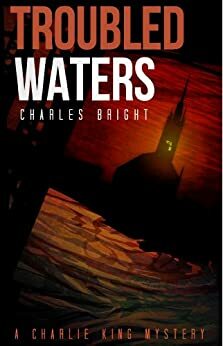 Troubled Waters by Charles Bright