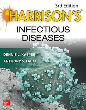 Harrison's Infectious Diseases, Third Edition by Anthony S. Fauci, Dennis L. Kasper